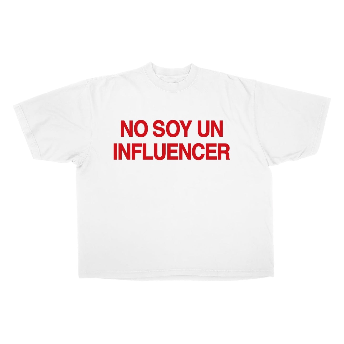 Not An Influencer No Soy Tee White